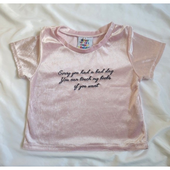 Omighty Sorry You Had A Bad Day Velvet Baby Tee Size Small - Picture 1 of 3